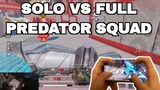 Apex Legends Mobile: Solo VS Full PREDATOR Squad!