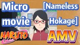 [NARUTO]  AMV | Micro movie  [Nameless Hokage]