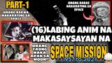 LABING ANIM NA MAKASAYSAYAN NA SPACE MISSION/PART-1