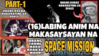 LABING ANIM NA MAKASAYSAYAN NA SPACE MISSION/PART-1