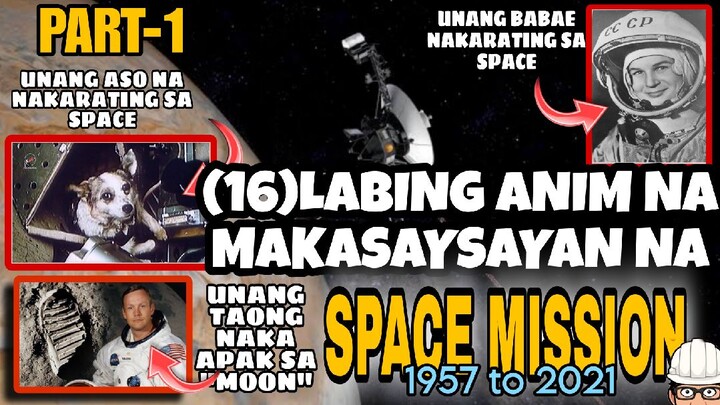 LABING ANIM NA MAKASAYSAYAN NA SPACE MISSION/PART-1