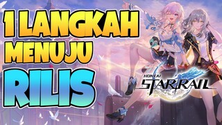 FINAL CLOSE BETA UDAH MAU DIMULAI! DAFTAR SEKARANG JUGA! HONKAI STAR RAIL INDONESIA