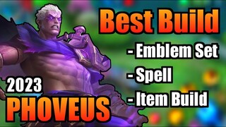 PHOVEUS BEST BUILD 2023 | TOP 1 GLOBAL PHOVEUS BUILD | PHOVEUS - MOBILE LEGENDS | MLBB