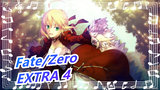 [Fate/Zero|AMV]EXTRA 4