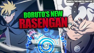 Boruto's New Rasengan Never Stops | Boruto Two Blue Vortex Chapter 3 Spoilers Time Skip Explained