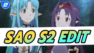 Editan Ini Akan Membangkitkan Kenanganmu Pada SAO Season 2 | Sword Art Online_E2