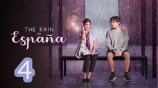 The Rain in España Episode 4 (REUPLOADED)