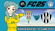 Beta FC 25 | Córdoba 🇪🇸 VS 🇦🇷 Central Córdoba (Córdoba Football Game)