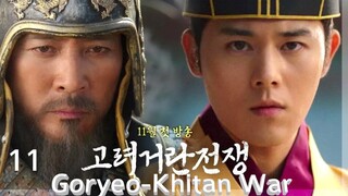 🇰🇷 | EP 11 Goryeo–Khitan War (2023) English Sub