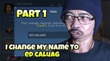 I Change My Name To Ed Caluag Prank