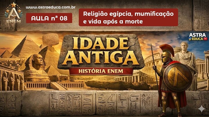 📖 História para o ENEM - Idade Antiga - Aula 08 | Mumificação no Egito Antigo ⚱️
