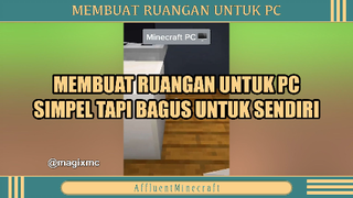 MEMBUAT RUANGAN UNTUK PC YANG SIMPEL ❓❓❗❗