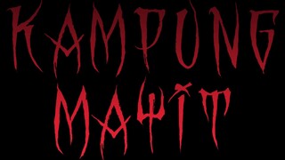 Kampung Mayit (2025)