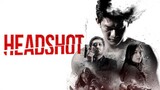 HeadShot 2016 Full Movie With English Subtitles|Action,Drama|Iko Uwais,Chelsea Islan