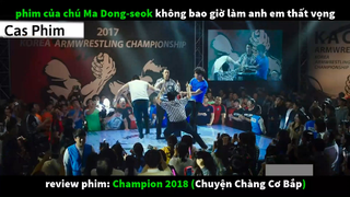 Tóm Tắt Chàng cơ bắp 3  #Casphim