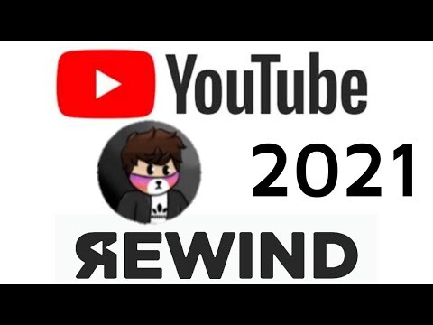 YouTube Rewind 2021 (Bryan Playz)