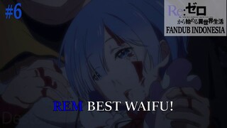 [FANDUB INDONESIA] Rem Menyatakan Cinta ke Subaru - Re Zero Kara Hajimeru Isekai Seikatsu PART 6