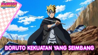 BORUTO TWO BLUE VORTEX CHAPTER 14-KEKUATAN YANG SEIMBANG-fanfic