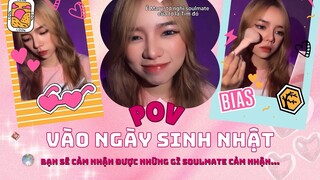 #POV: Full | Mỗi năm vào ngày sinh nhật, bạn sẽ cảm nhận được những gì soulmate cảm nhận #chany