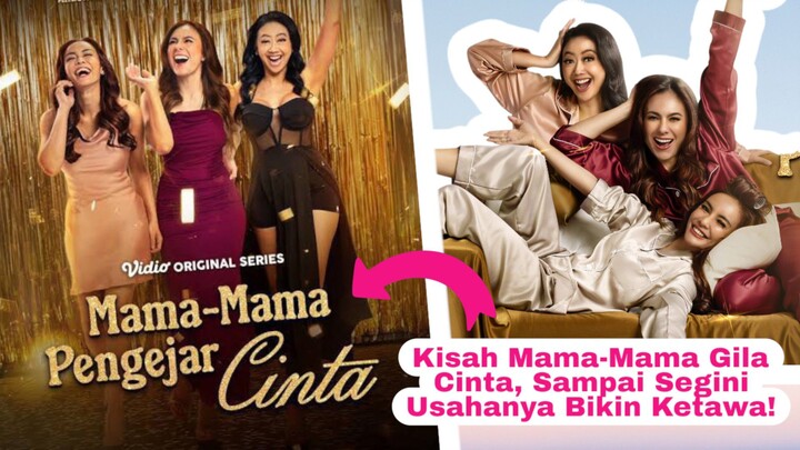 mama mama pengejar cinta