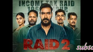 Raid 2 full HD movie / Ajay Devgan / Ritesh Deshmukh