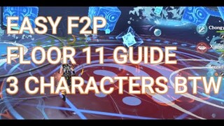 F2P FLOOR 11 9 STARS GUIDE 2.2 ABYSS (3 STAR WEAPON 3 CHARACTERS)