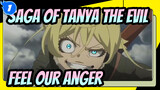 [Saga of Tanya the Evil] Let God Feel Our Anger_1