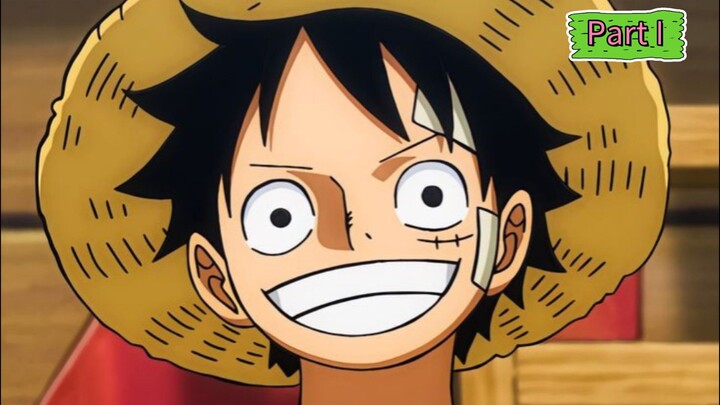 Monkey D Luffy. Part I