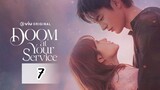 Doom At Your Service (2021) Ep7 Eng Sub