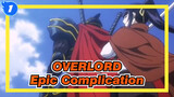OVERLORD| Epic Complication_C1