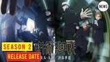 Jujutsu Kaisen Season 2 Release Date Update