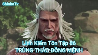 Linh Kiếm Tôn Tập 86-TRÙNG THẢO ĐỒNG MỆNH