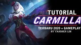 Tutorial cara pakai CARMILLA TERBARU 2020 Mobile Legend Indonesia