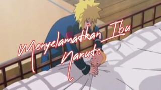 Ayah Naruto Menyelamatkan Ibu Naruto