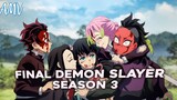Final Demon Slayer Season 3 「AMV」[Let the Girls Slay]