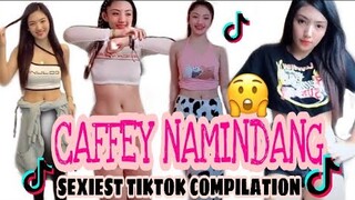 CAFFEY NAMINDANG , SEXIEST TIKTOK COMPILATION ( Ang sexy naman talaga😍)