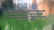 di balik ujian yg berat pasti ad kesuksesan yg kelak