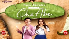 Nasi Kerabu Untuk Che Abe (E1) 🍚