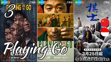 Playing Go (2025) – Eps. 03 [Sub Indo]