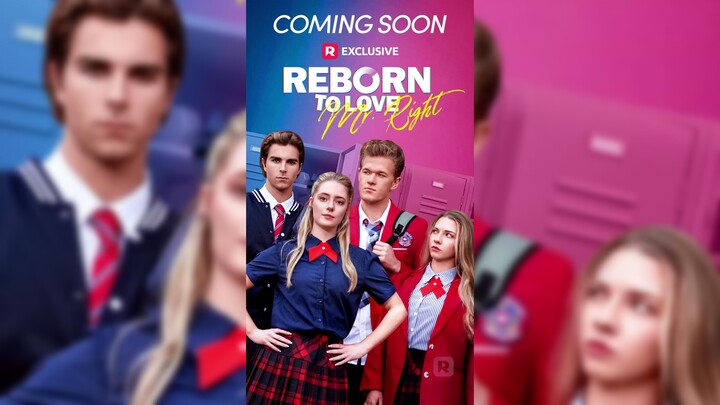 Reborn to Love Mr. Right#shortdrama