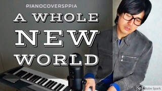 【ピアノカバー】 A Whole New World -Alan Menken-Tim Rice-PianoArr.Trician-PianoCoversPPIA