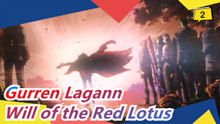 Gurren Lagann|[Epic MAD]Will of the Red Lotus_2
