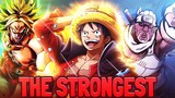 Who Is THE STRONGEST Anime Character Ever | Season 2 Episode 9