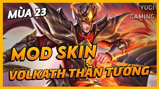 Mod Skin Volkath Xung Thiên Thần Tướng Mới Nhất Mùa 23 Full Hiệu Ứng Không Lỗi Mạng | Yugi Gaming