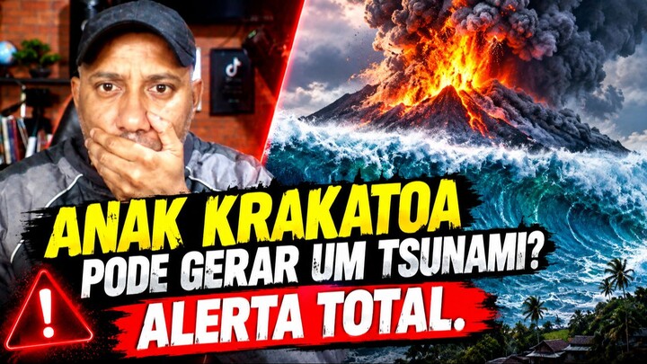ESTÁ ASSUSTADOR: ANAK KRAKATAU PRODUZ TERRÍVEIS EXPLOSÕES! PODE GERAR TSUNAMI_