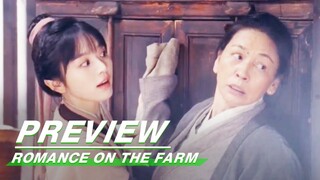 EP09 Preview | Romance on the Farm | 田耕纪 | iQIYI