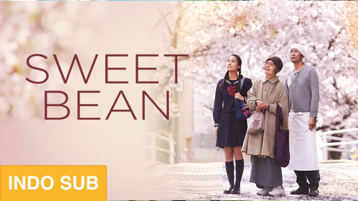 Sweet Bean (2015) SUB INDO
