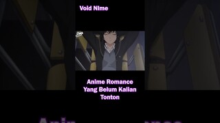 Rekomendasi Anime Romance Bagus yang Belum Kalian Tonton #rekomendasianime #animeromance #infoanime
