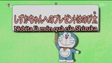 Doraemon|Nobita là món quà của Shizuka