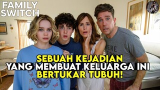 MENGAPA MEREKA BISA BERTUKAR TUBUH? - Alur Cerita Film Family Switch 2023